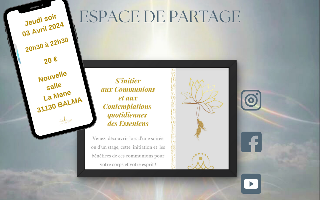 Atelier, Conférence , Espace de Partage