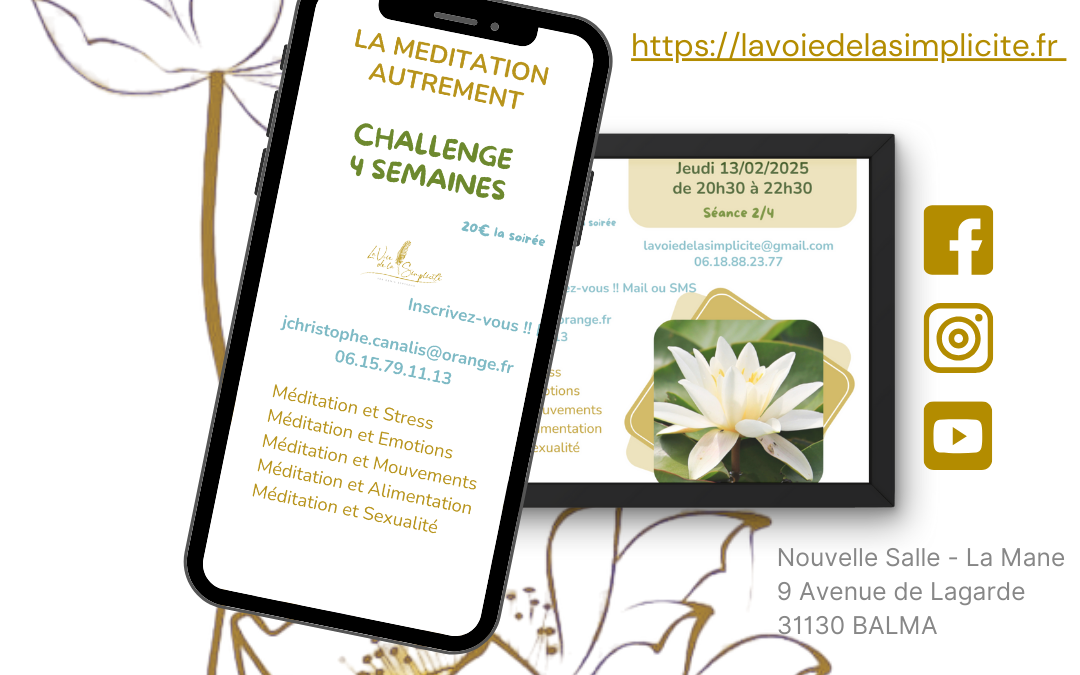 Atelier de méditation, Challenge 4 semaines