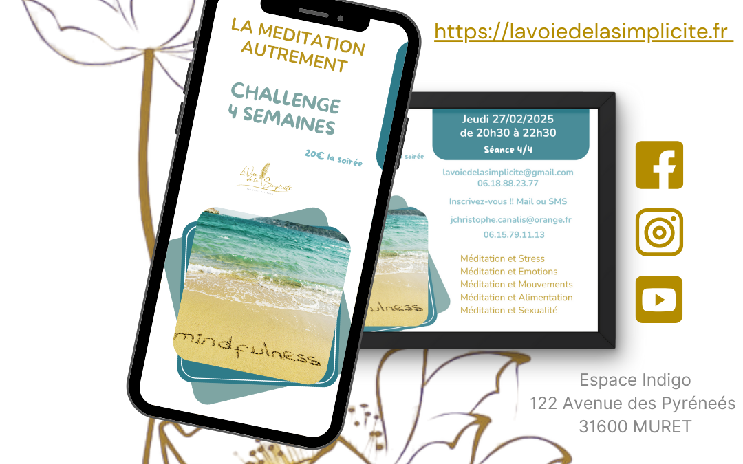 Atelier de méditation, Challenge 4 semaines